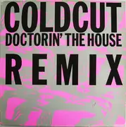 12inch Vinyl Single - Coldcut - Doctorin' The House (Remix)