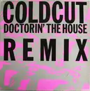 12inch Vinyl Single - Coldcut - Doctorin' The House (Remix)