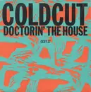 7inch Vinyl Single - Coldcut - Doctorin' The House