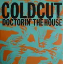7inch Vinyl Single - Coldcut - Doctorin' The House