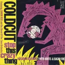 12inch Vinyl Single - Coldcut Featuring Junior Reid And Ahead Of Our Time Orchestra - Stop This Crazy Thing (Version Excursion 2)