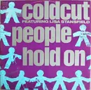 12inch Vinyl Single - Coldcut Featuring Lisa Stansfield - People Hold On
