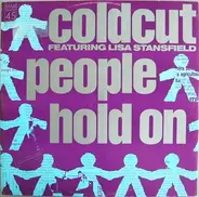 Coldcut Featuring Lisa Stansfield - People Hold On