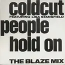 12inch Vinyl Single - Coldcut Featuring Lisa Stansfield - People Hold On (The Blaze Mix)