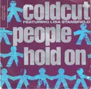 7inch Vinyl Single - Coldcut Featuring Lisa Stansfield - People Hold On - Red Transparent