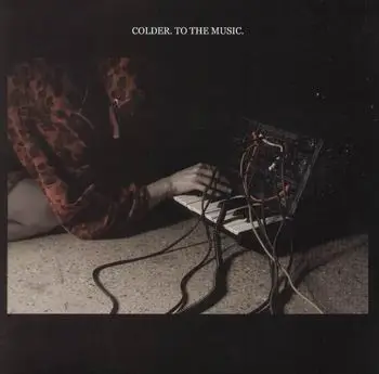 Colder - TO THE MUSIC