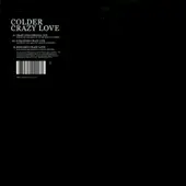 Colder - Crazy Love