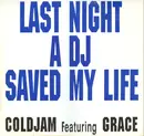 12inch Vinyl Single - ColdJam Featuring Grace - Last Night A DJ Saved My Life
