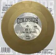 7inch Vinyl Single - Coldside - Call For Justice - Gold