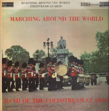Coldstream Guards - Marching Around The World With The Band Of The Coldstream Guards