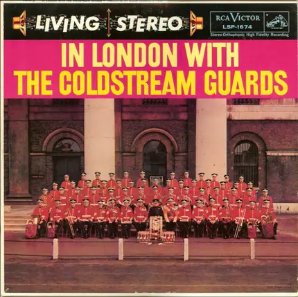 Coldstream Guards - In London With The Coldstream Guards