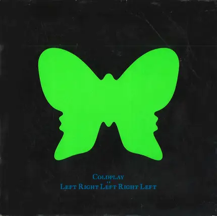 Coldplay - Left Right Left Right Left