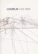Coldplay - Live 2003