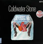 Coldwater Stone - Defrost Me