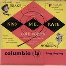 LP - Cole Porter , Saint Subber And Lemuel Ayers Present Alfred Drake And Patricia Morison - Kiss Me, Kate