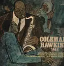 LP - Coleman Hawkins - 1944 Vol. 1 - Mono