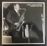 Coleman Hawkins - Classic Sessions 1922-1947
