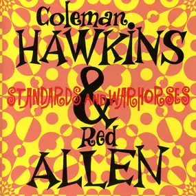 Coleman Hawkins - Standards And Warhorses