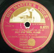 Coleman Hawkins And His Orchestra - Half Step Down, Please / Jumping For Jane