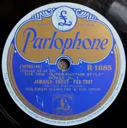Coleman Hawkins And His Orchestra - Jamaica Shout / The Day You Came Along