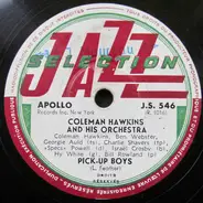 Coleman Hawkins And His Orchestra - Pick-Up Boys / Disorder At The Border