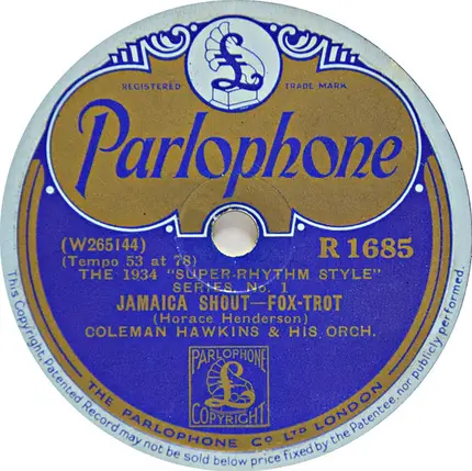 Coleman Hawkins And His Orchestra - Jamaica Shout / The Day You Came Along