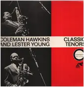 Coleman Hawkins and Lester Young