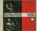 CD - Coleman Hawkins And Lester Young - Classic Tenors - Mono