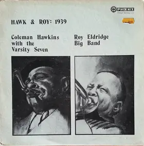 Coleman Hawkins - Hawk & Roy: 1939