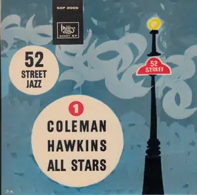 Coleman Hawkins All Stars - 52 Street Jazz