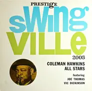 Coleman Hawkins All Stars Featuring Joe Thomas , Vic Dickenson - Coleman Hawkins All Stars