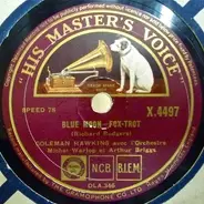 Coleman Hawkins Avec Michel Warlop Et Son Orchestre Et Arthur Briggs - Blue Moon / What A Difference A Day Made