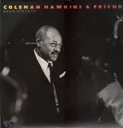 Coleman Hawkins & Friends - Bean Stalking