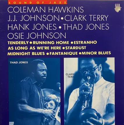Coleman Hawkins / J.J. Johnson / Clark Terry / Hank Jones / Thad Jones / Osie Johnson - The Sound Of Jazz