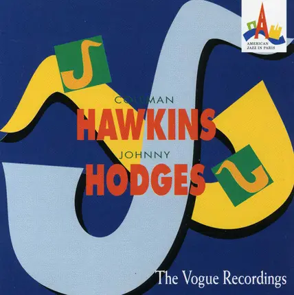 Coleman Hawkins & Johnny Hodges - The Vogue Recordings