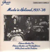 LP - Coleman Hawkins - Made In Holland, 1937-1938