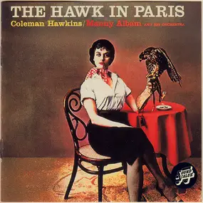 Coleman Hawkins - The Hawk in Paris