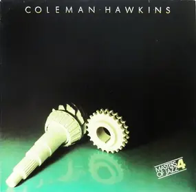 Coleman Hawkins - Masters Of Jazz 4