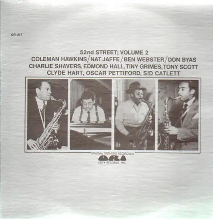 Coleman Hawkins / Nat Jaffe / Ben Webster / Don Byas - 52nd Street; Volume 2