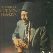 Coleman Hawkins - Portrait Of