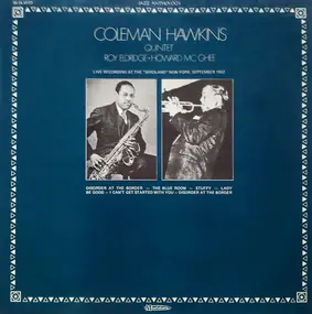 Coleman Hawkins Quintet - Live Recording At The 'Birdland' New York, September 1952