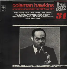 Coleman Hawkins - Recordings Made Between 1930 and 1941