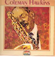 Coleman Hawkins - The Bean 1929-1949