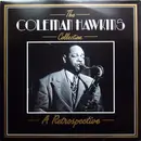 LP - Coleman Hawkins - The Coleman Hawkins Collection - A Retrospective