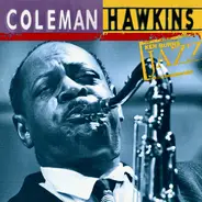 Coleman Hawkins - The Definitive Coleman Hawkins