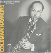 LP - Coleman Hawkins - The Hawk In Europe: 1934-1937 - Mono