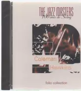 Coleman Hawkins - The Jazz Masters - 100 Años De Swing