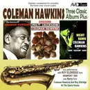 Double CD - Coleman Hawkins - Three Classic Albums Plus
