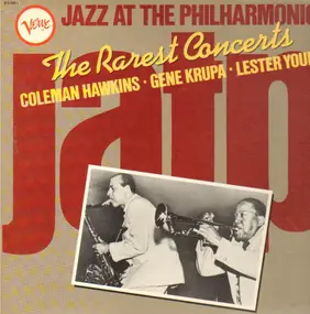 Coleman Hawkins - Jazz At The Philharmonic - The Rarest Concerts