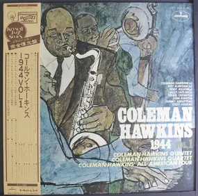 Coleman Hawkins - 1944 Vol. 1